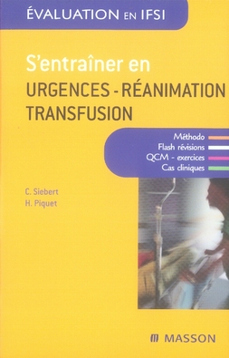 S'entraîner en urgences-réanimation-transfusion