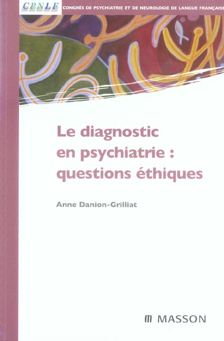 Le diagnostic en psychiatrie : questions éthiques
