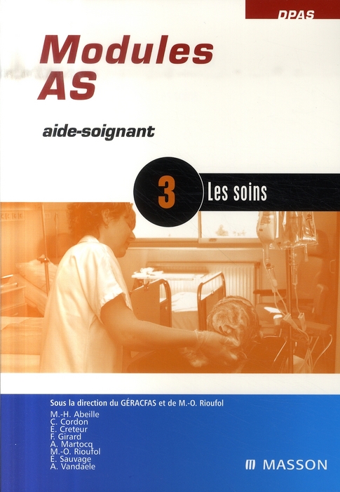 Module AS, aide soignant. Module 3, les soins