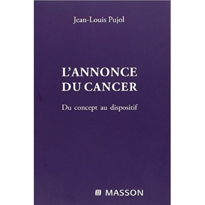 L'annonce du cancer. Du concept au dispositif
