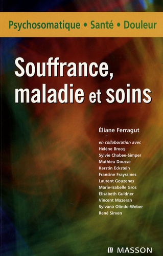 Souffrance, maladies et soins