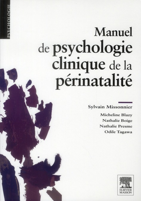 Manuel de psychologie clinique de la périnatalité