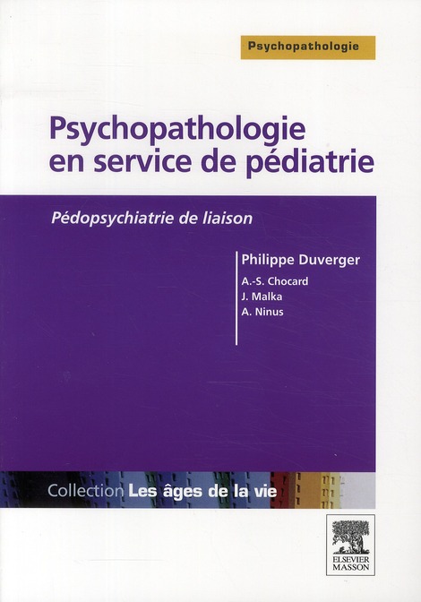 Psychopathologie en service de pédiatrie. Pédopsychiatrie de liaison