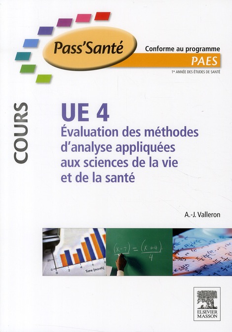 Evaluation des méthodes d'analyse appliquées aux sciences de la vie et de la santé. UE4