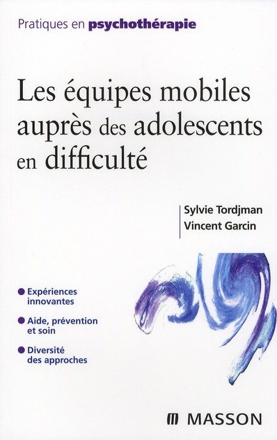 Les équipes mobiles auprès des adolescents en difficulté