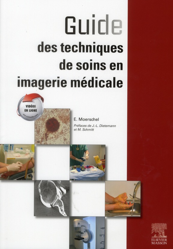 Guide des techniques de soins en imagerie médicale