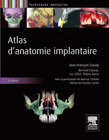 Atlas d'anatomie implantaire. 2e édition