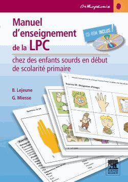 Manuel d'enseignement de la Langue française Parlé Complétée chez des enfants sourds en début de sco