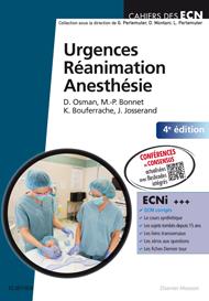 Urgences Réanimation Anesthésie. 4e édition