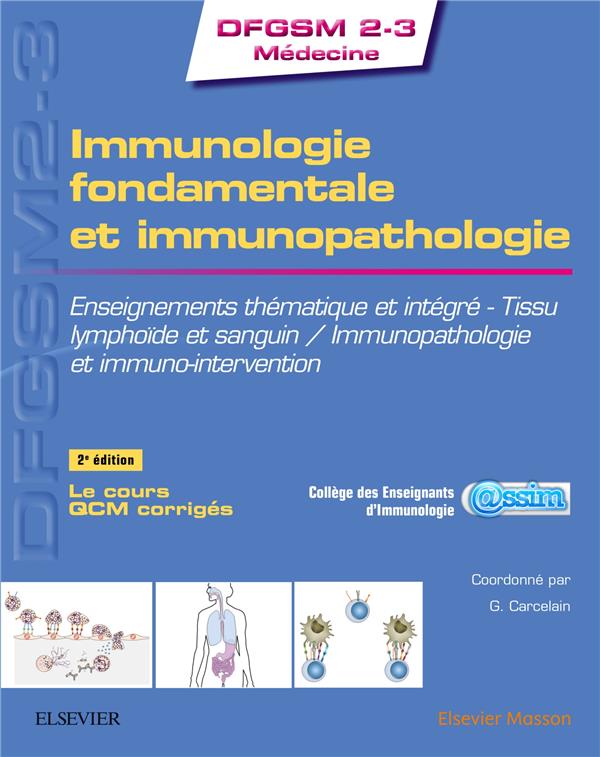 Immunologie fondamentale et immunopathologie. Enseignements thématique et intégré ; Tissu lymphoïde