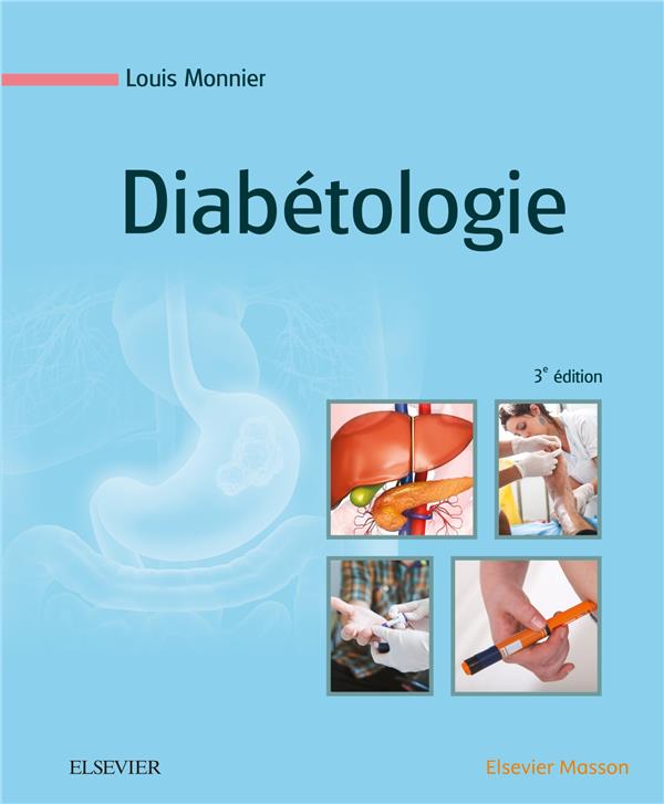 Diabétologie. 3e édition