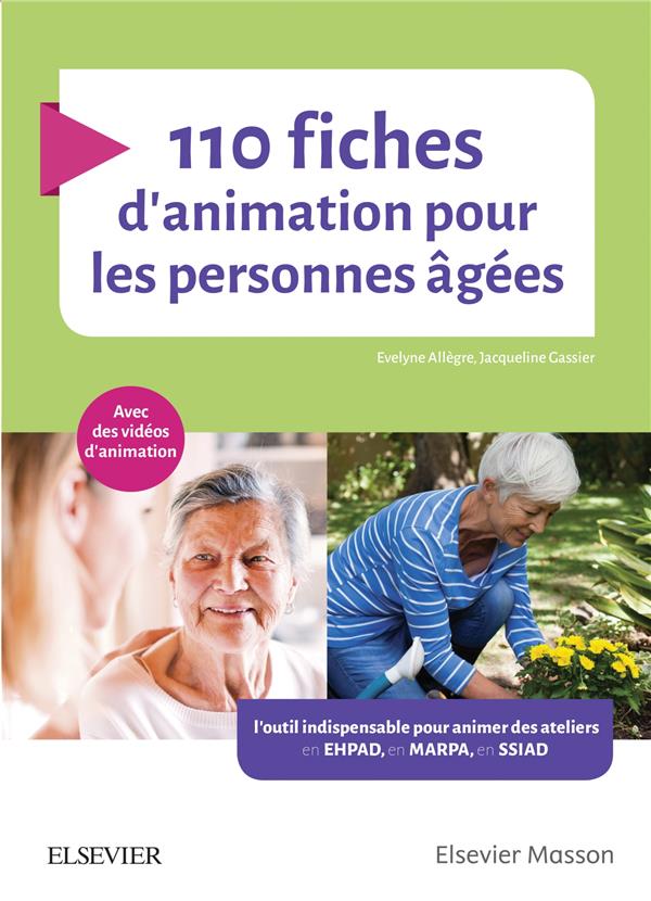 110 fiches d'animation pour les personnes âgées. 3e édition