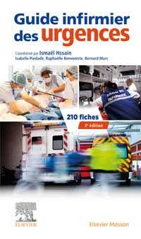 Guide infirmier des urgences. 3e édition