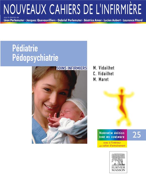 Pédiatrie / Pédopsychiatrie. Soins infirmiers, 4e édition