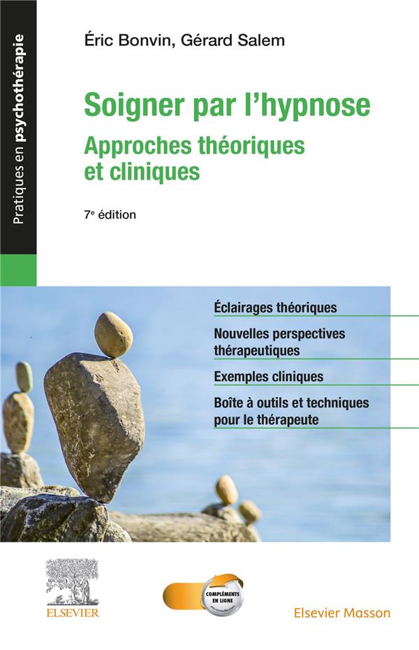 soigner par l'hypnose - approches théoriques et cliniques