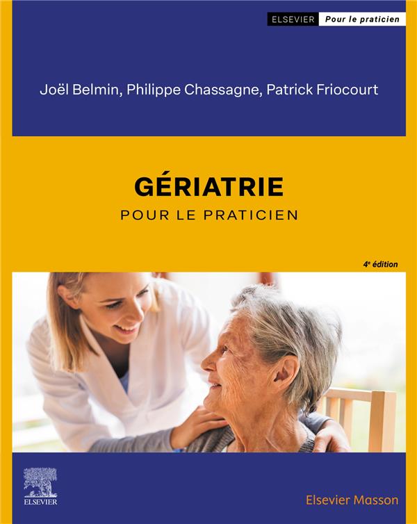 Gériatrie. 4e édition