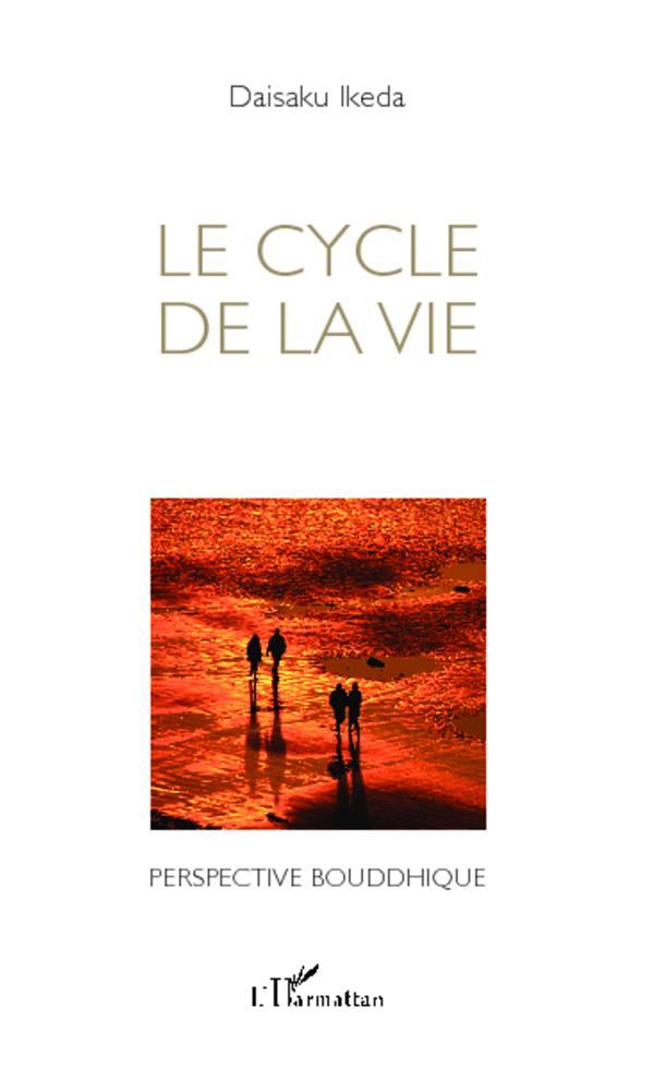 Le cycle de la vie. Perspective bouddhique
