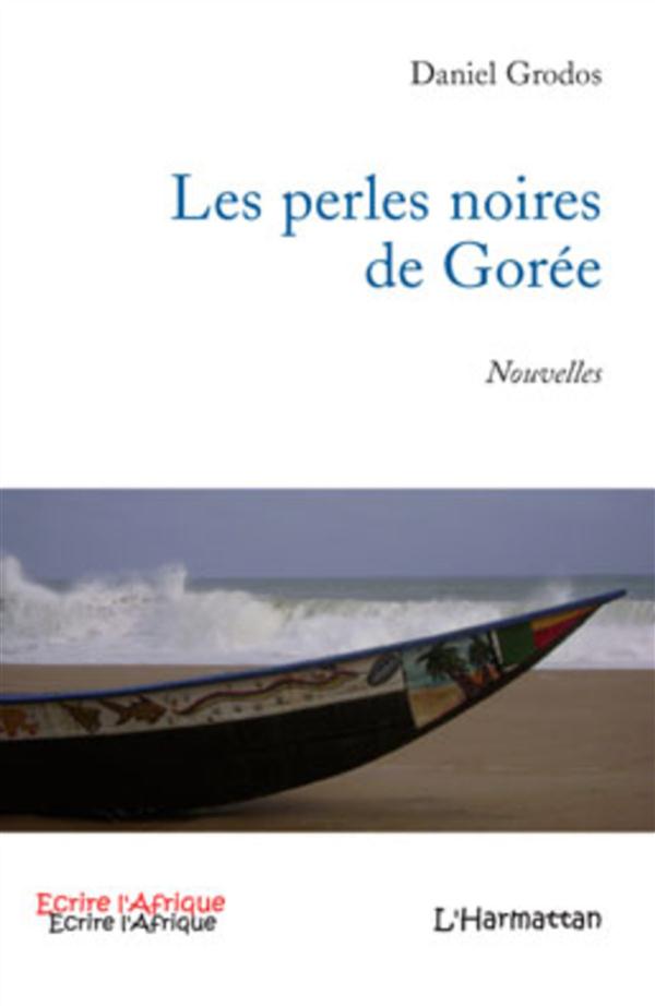 Les perles noires de Gorée