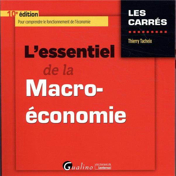 L'essentiel de la macro-économie