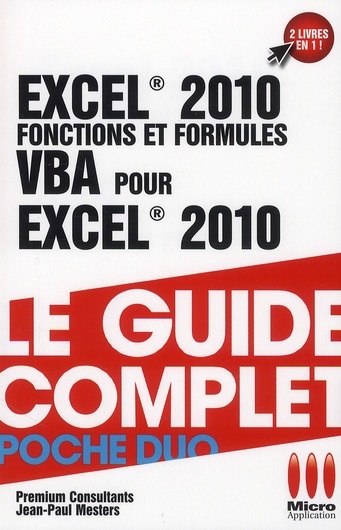 Excel 2010 Fonctions et formules & VBA pour Exel 2010
