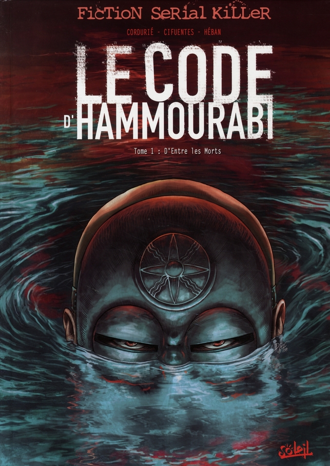 Le code d'Hammourabi Tome 1 : D'Entre les Morts