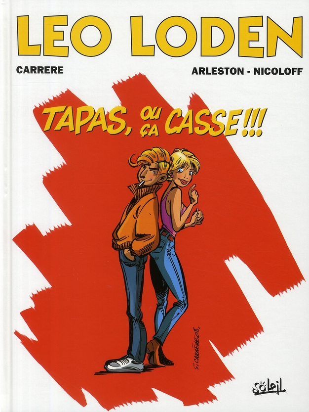 Léo Loden Tome 18 : Tapas, ou ça casse !!!