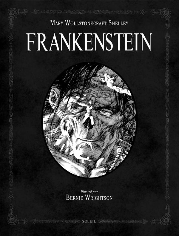 Frankenstein / Ou Le Prométhée moderne