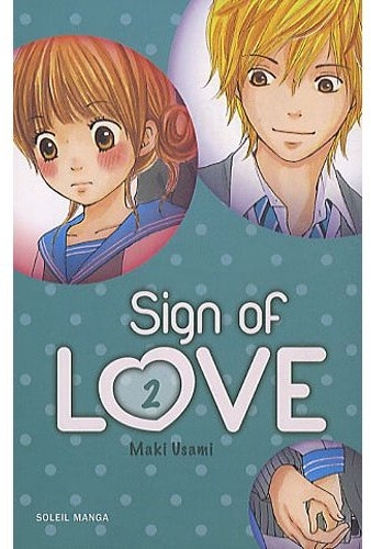 Sign of love Tome 2