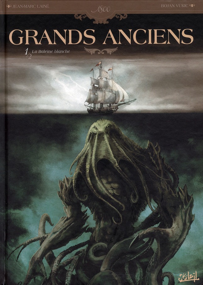 Grands Anciens Tome 1 : La Baleine Blanche