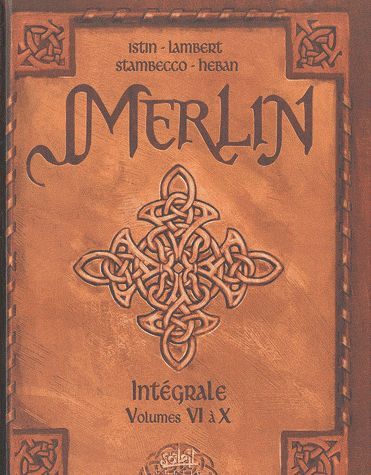 Merlin l'Intégrale Tome 6 à 10