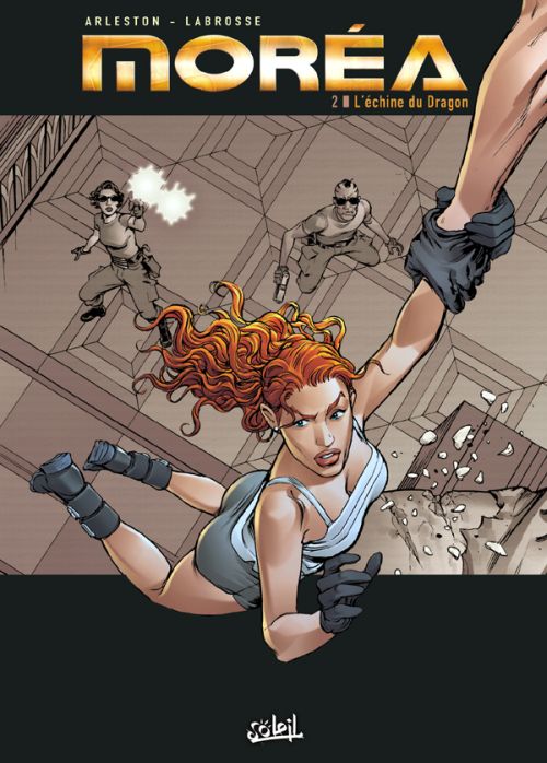 Moréa Tome 2 : L'échine du dragon