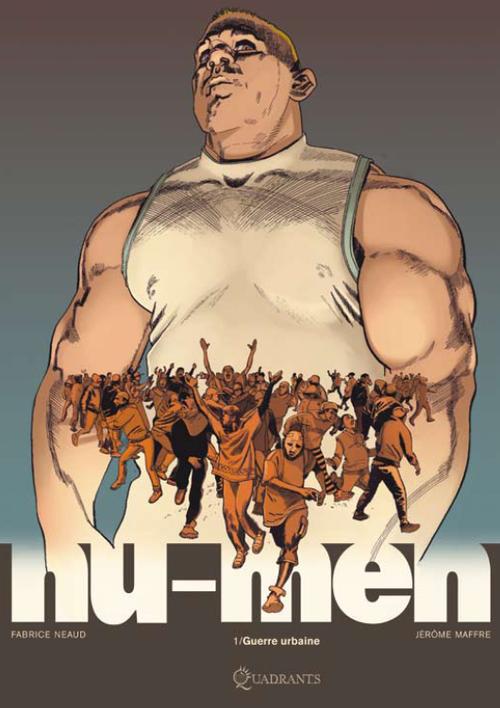 Nu-Men Tome 1 : Guerre urbaine
