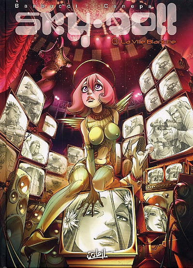 Sky Doll Tome 3 : La Ville Blanche