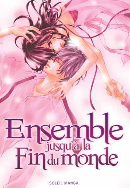 Ensemble jusqu'à la fin du monde