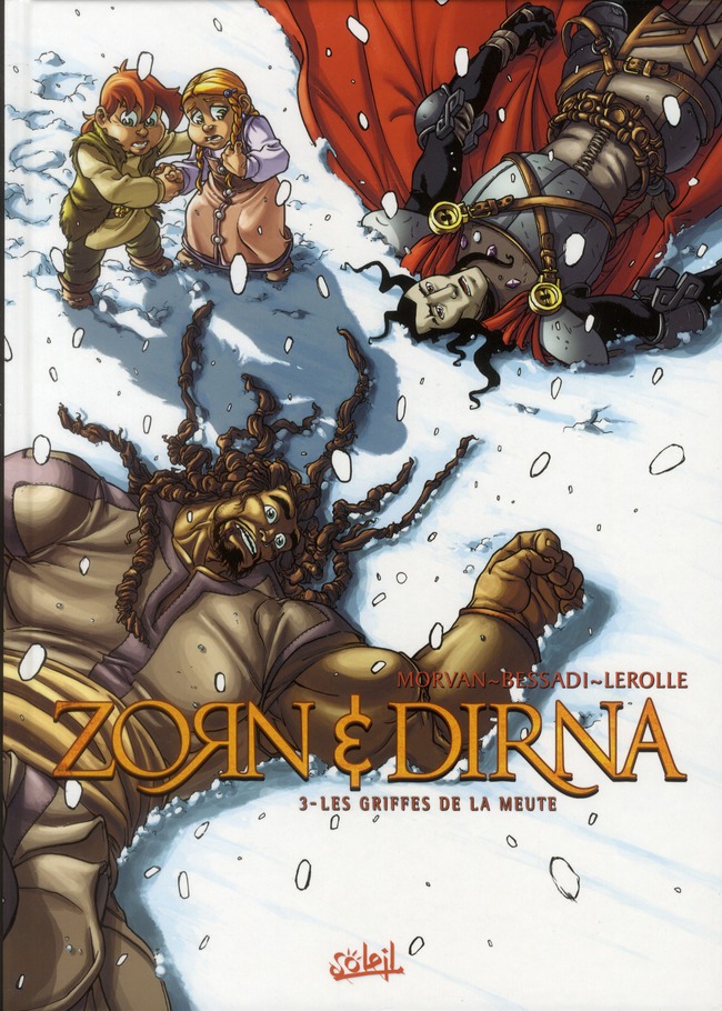 Zorn et Dirna Tome 3 : Les griffes de la meute