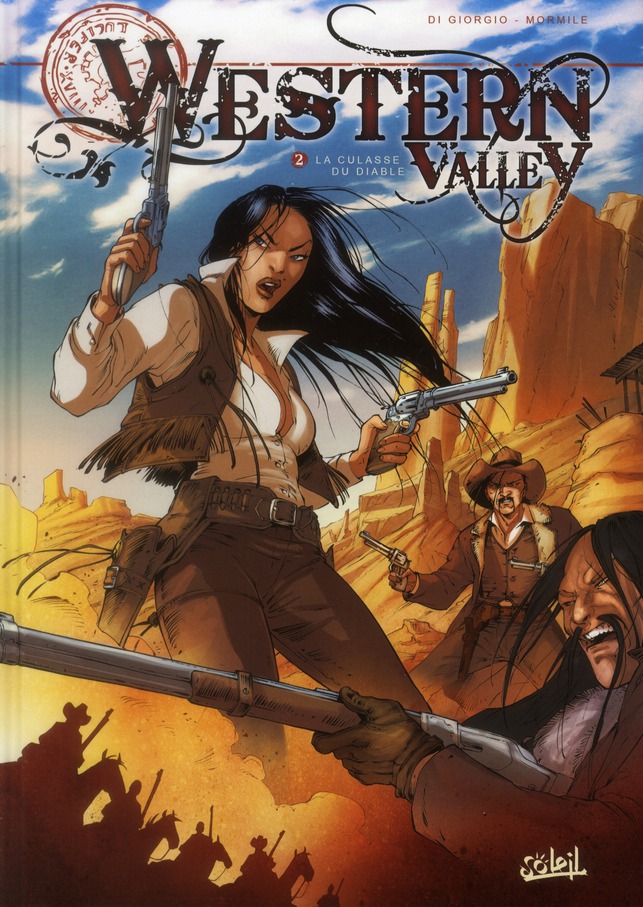 Western Valley Tome 2 : La culasse du diable