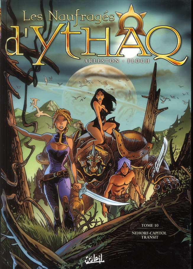 Les Naufragés d'Ythaq Tome 10 : Nehorf capitol