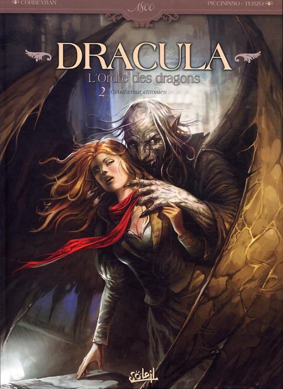 Dracula L'Ordre des dragons Tome 2 : Cauchemar chtonien