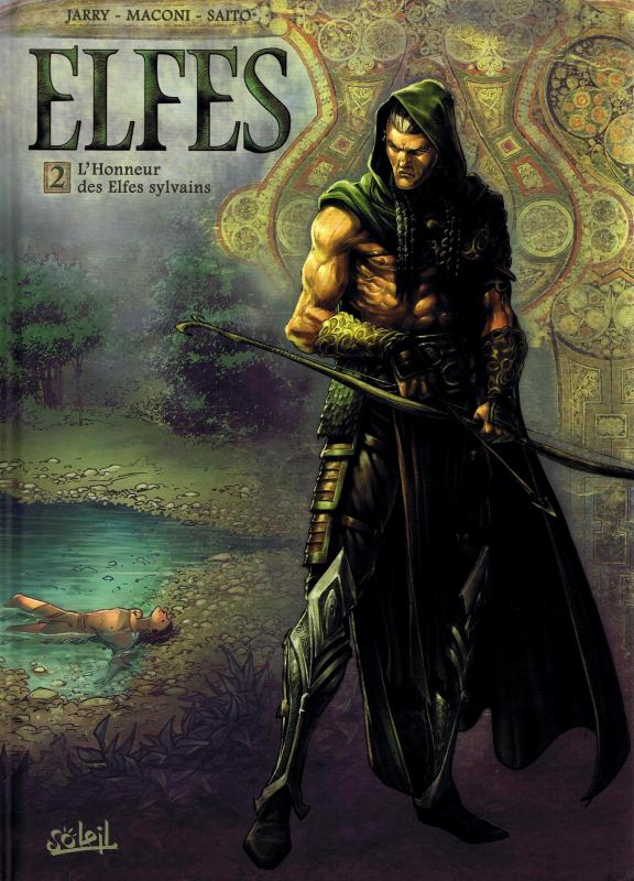 Elfes Tome 2 : L'Honneur des Elfes sylvains