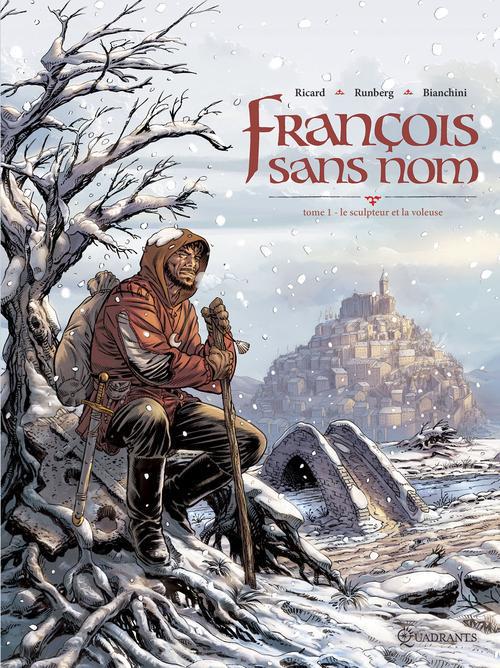 François sans nom Tome 1 : Le sculpteur et la voleuse