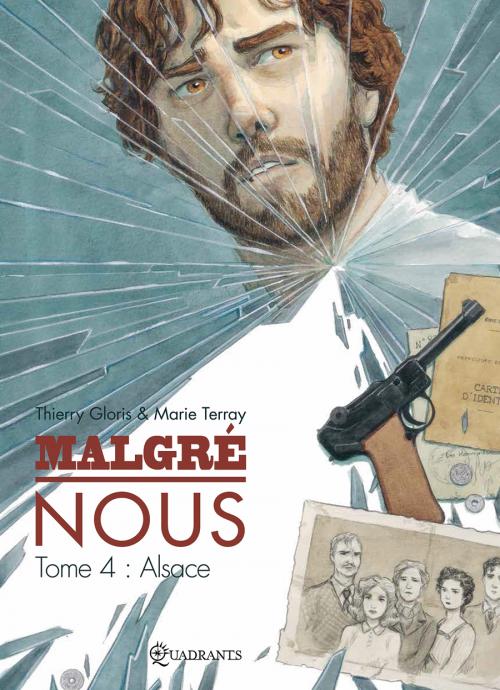 Malgré nous Tome 4 : Alsace