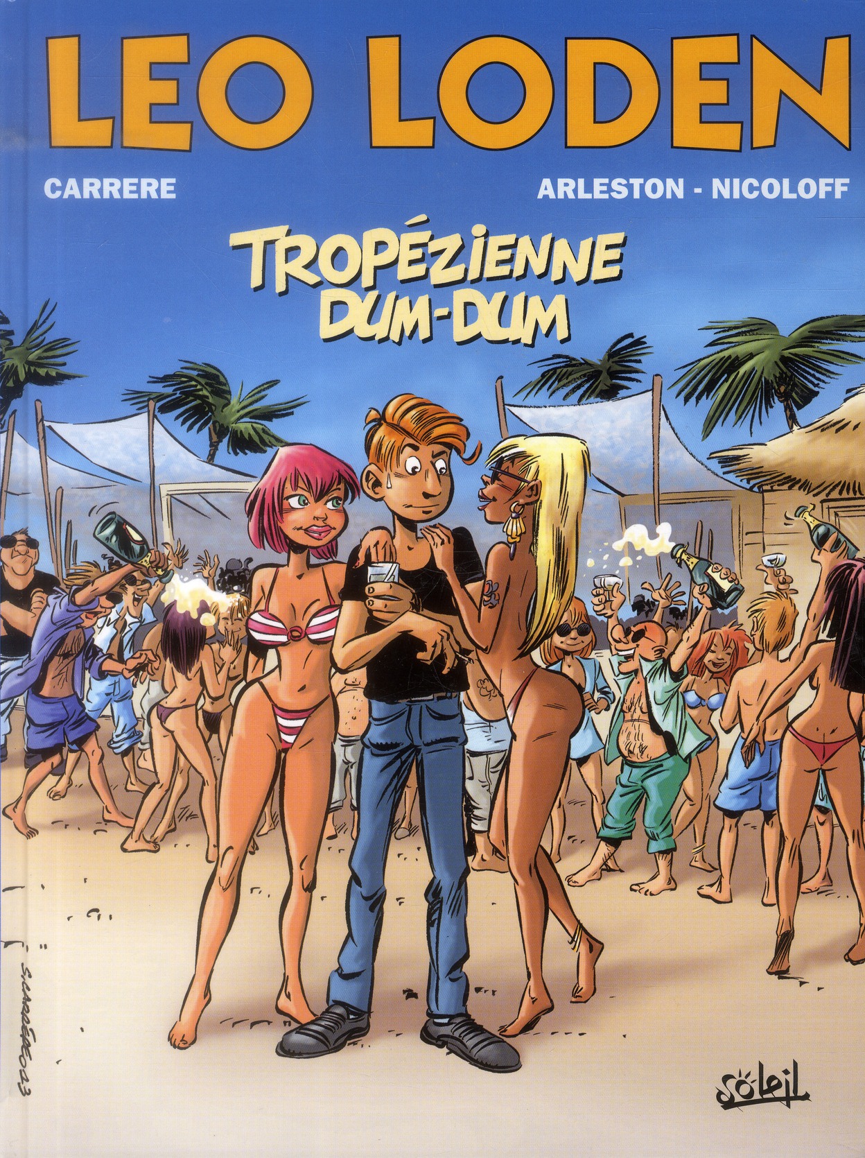Léo Loden Tome 22 : Tropézienne dum-dum
