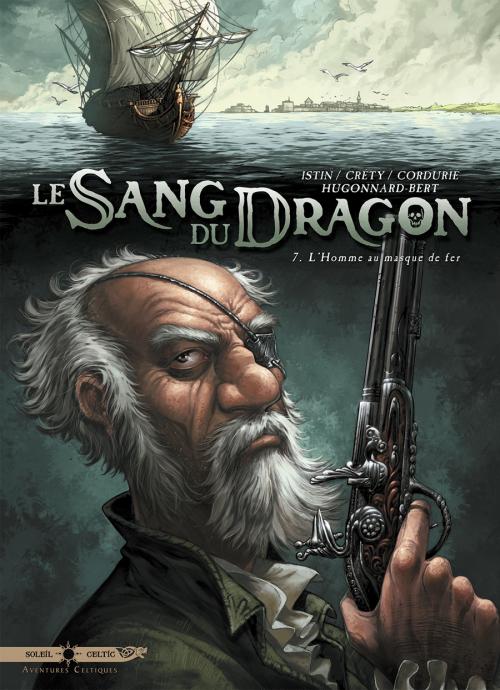 Le Sang du Dragon Tome 7 : L'homme au masque de fer