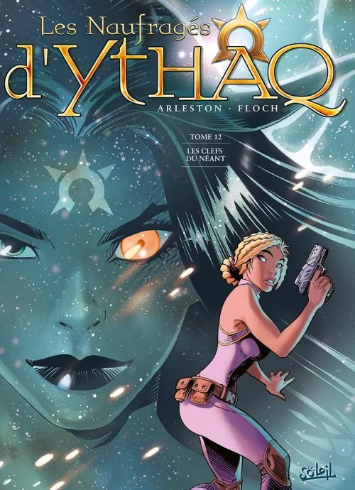 Les Naufragés d'Ythaq Tome 12 : Les clés du néant