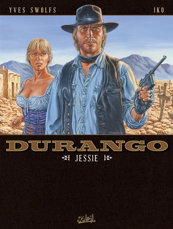 Durango Tome 17 : Jessie