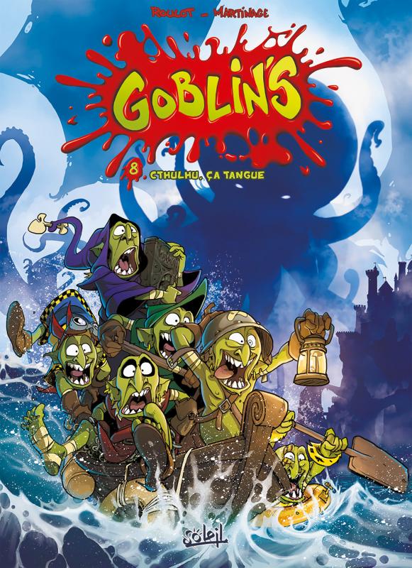 Goblin's Tome 8 : Cthulhu, ça tangue