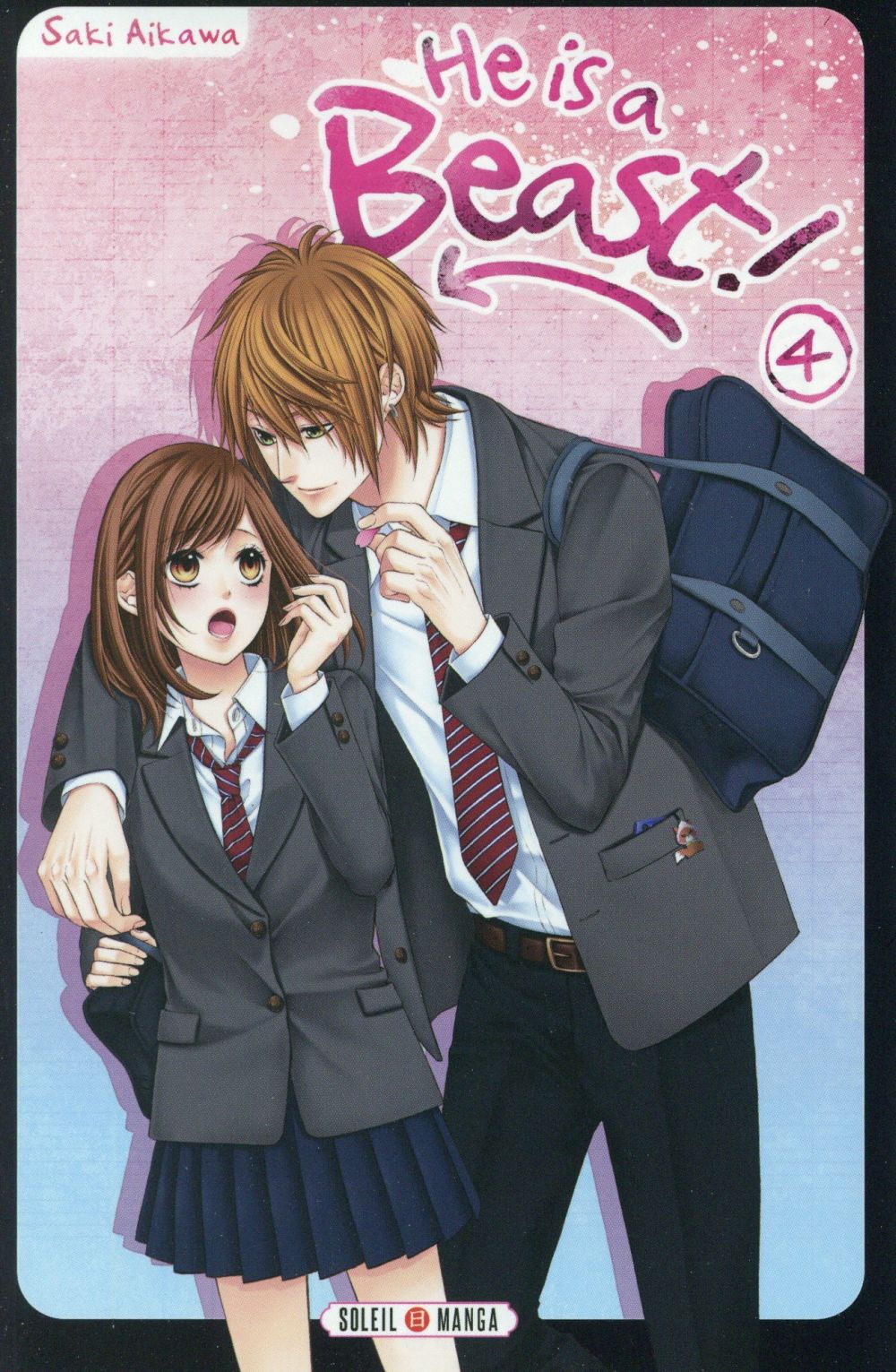 He is a Beast ! Tome 4