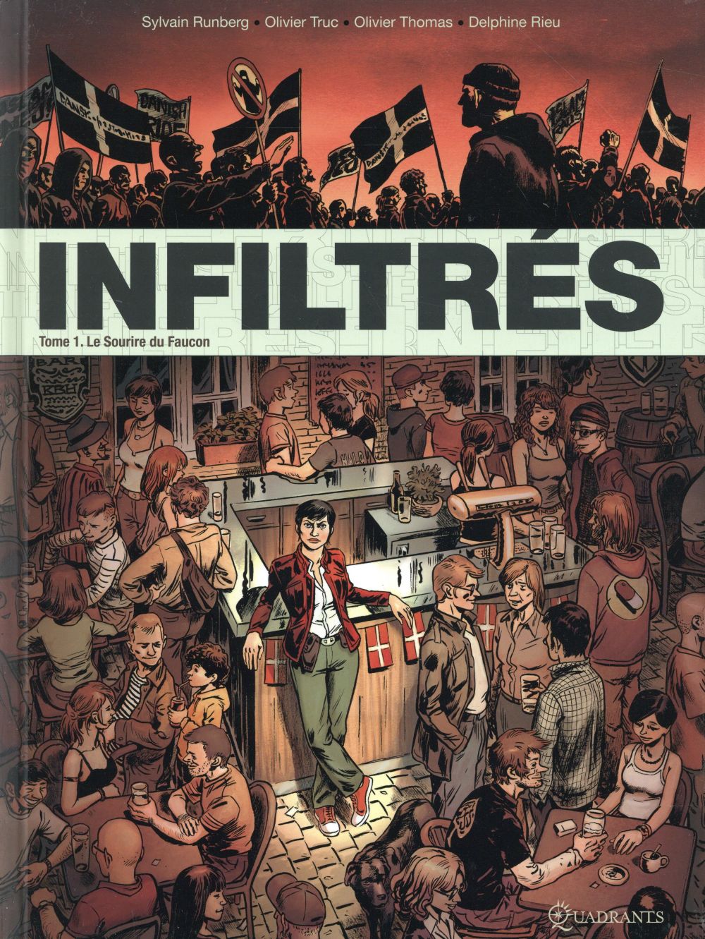 Infiltrés Tome 1 : Le sourire du faucon
