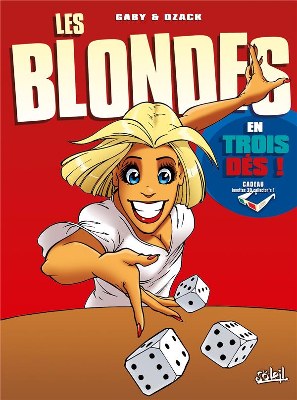 Les Blondes : En 3Dés ! Avec 1 paire de lunettes 3D