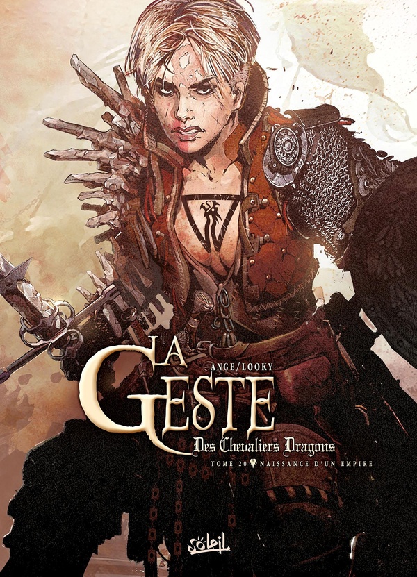 La Geste des Chevaliers Dragons Tome 20 : Naissance d'un empire
